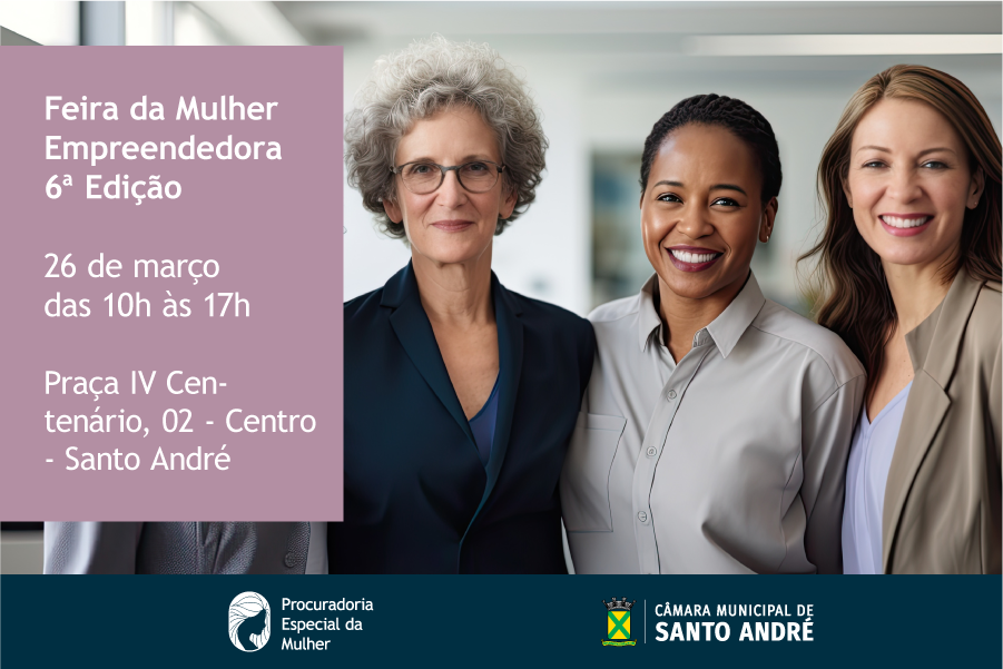 A 6ª Edição da Feira da Mulher Empreendedora está chegando!